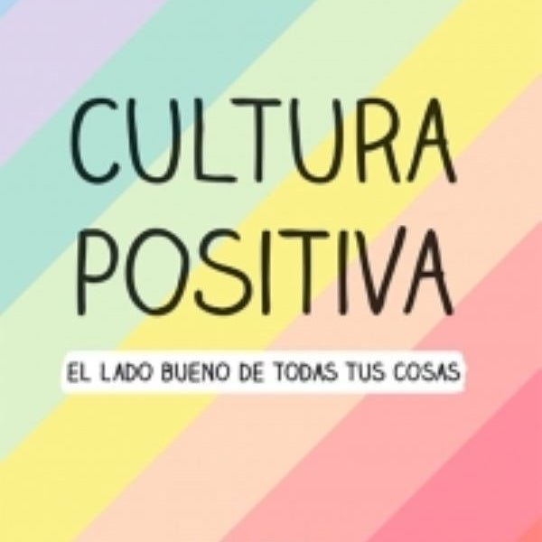 CULTURA POSITIVA