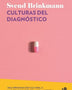 CULTURAS DEL DIAGNOSTICO