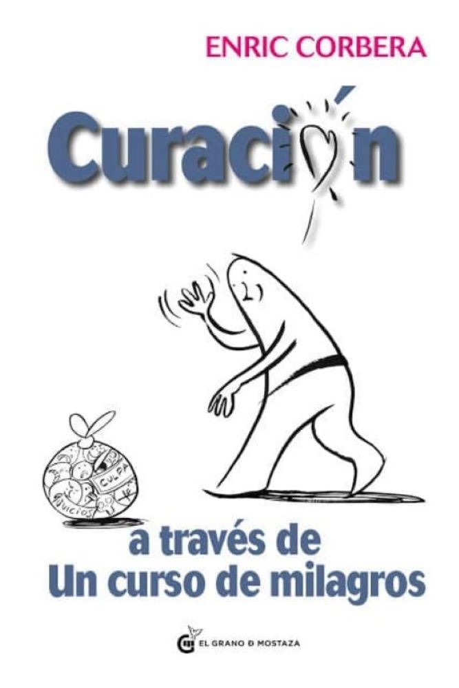 CURACION A TRAVES DE CURSOS MILAGROSOS