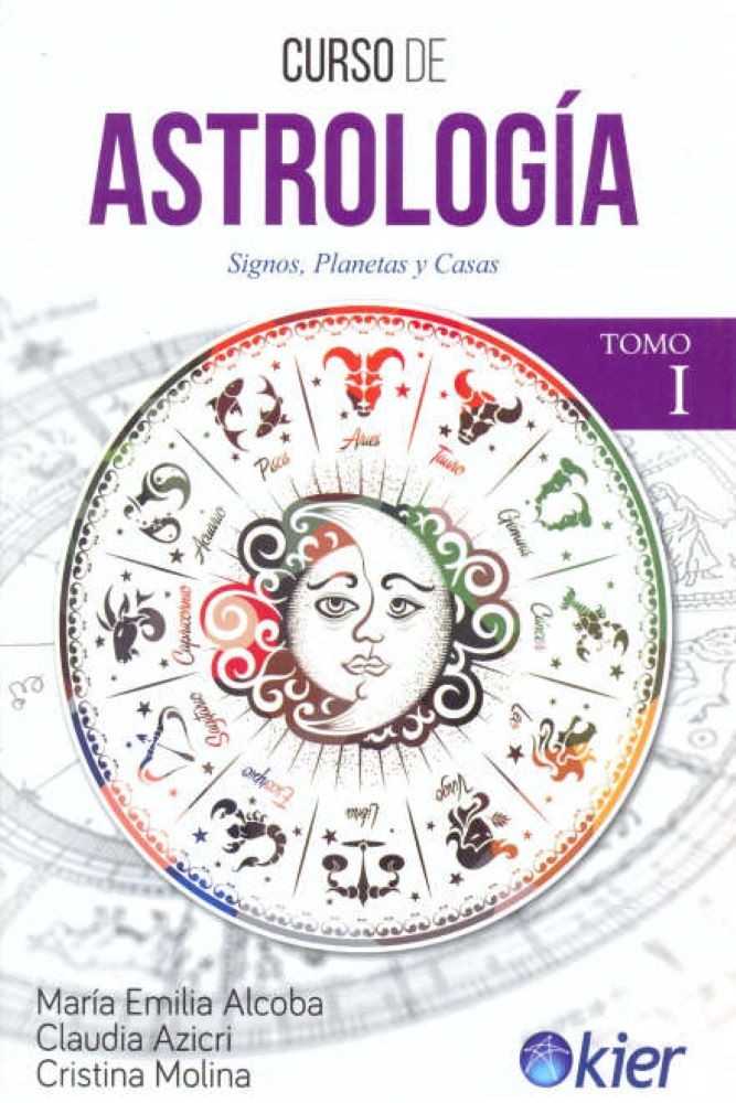 CURSO DE ASTROLOGÍA. TOMO I