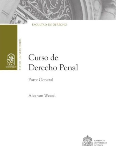 CURSO DE DERECHO PENAL. PARTE GENERAL