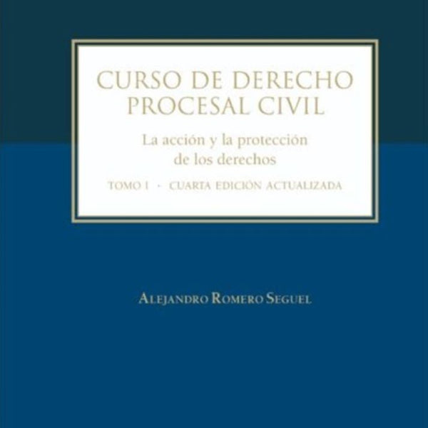 CURSO DE DERECHO PROCESAL CIVIL.  TOMO I