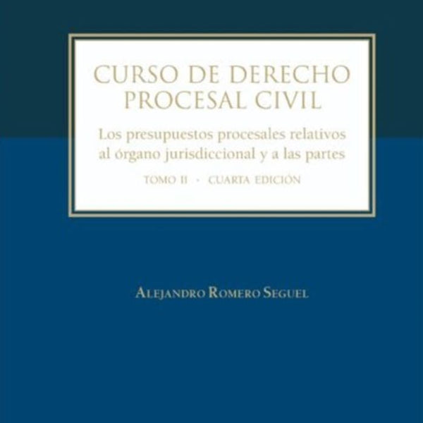 CURSO DE DERECHO PROCESAL CIVIL.  TOMO II