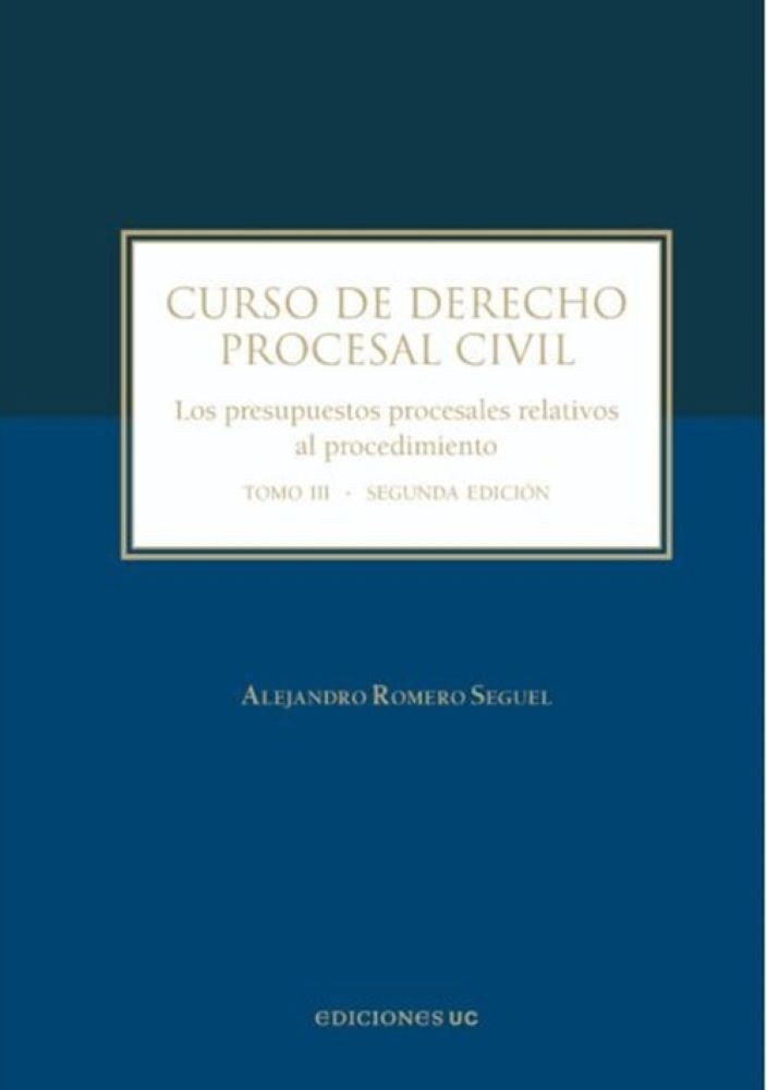 CURSO DE DERECHO PROCESAL CIVIL.  TOMO III