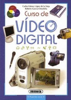 CURSO DE VIDEO DIGITAL (PEQUEÑAS JOYAS)