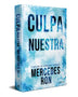 CULPA NUESTRA ED. TD