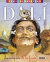 DALI,LA CONQUISTA DE LA FAMA (MINI BIOGRAFIAS)