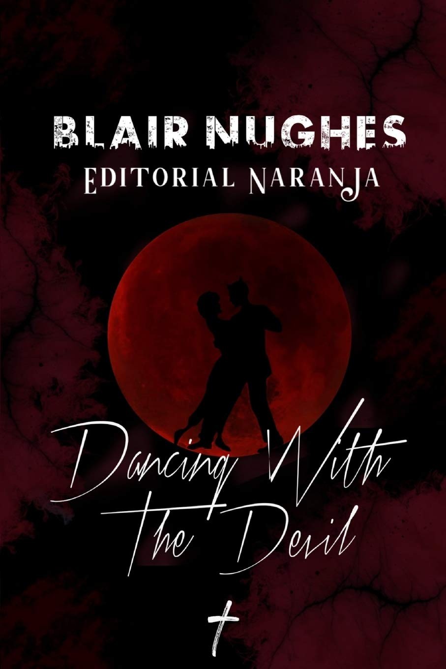 DANCING WITH THE DEVIL
