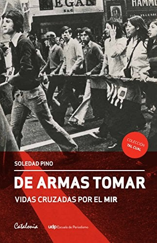 DE ARMAS TOMAR VIDAS CRUZADAS EN EL MIR