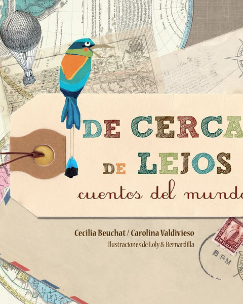 De Cerca, De Lejos - Cuentos Del Mundo