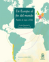 DE EUROPA AL FIN DEL MUNDO