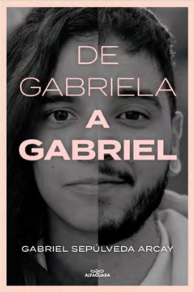 DE GABRIELA A GABRIEL. UNA TRANSICION