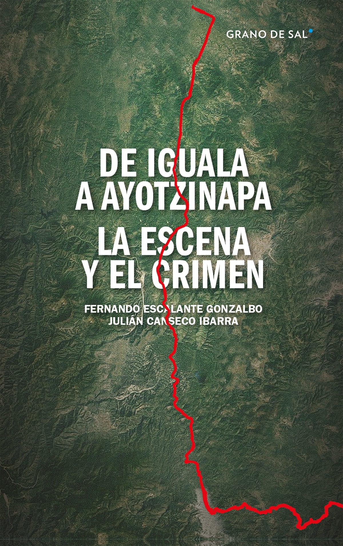 DE IGUALA A AYOTZINAPA