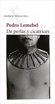 DE PERLAS Y CICATRICES