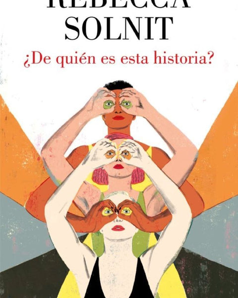 ¿DE QUIEN ES ESTA HISTORIA?