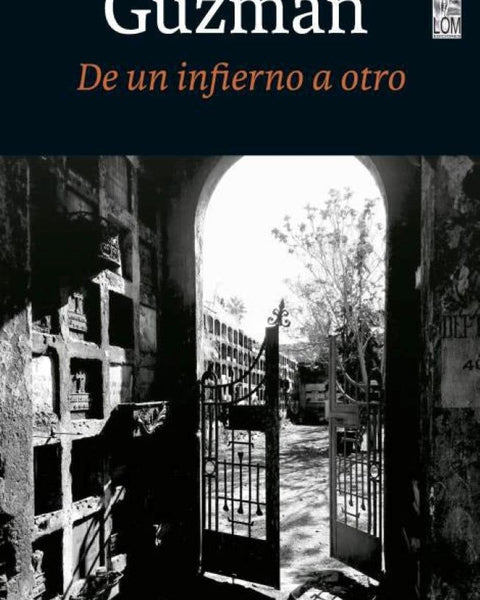 DE UN INFIERNO A OTRO