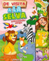 DE VISITA A LA SELVA