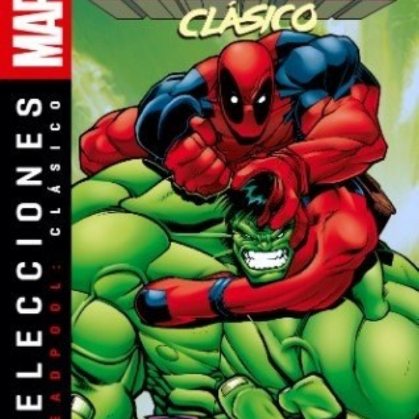 DEADPOOL CLASICO VOL 2