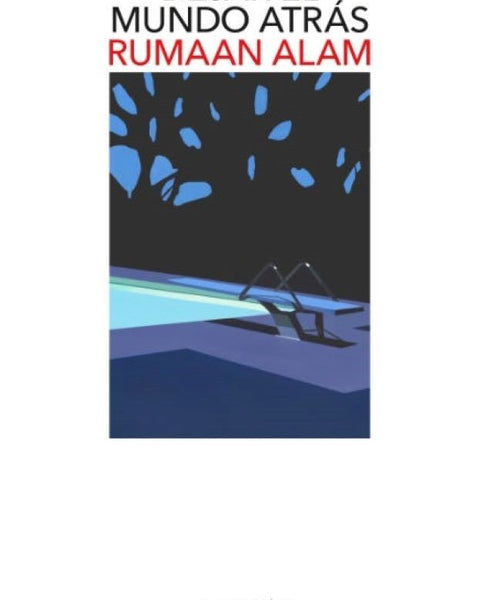 DEJAR EL MUNDO ATRAS