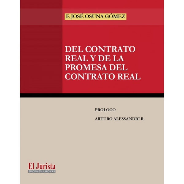 Del Contrato Real Y De La Promesa Del Contrato Real (Jurista)
