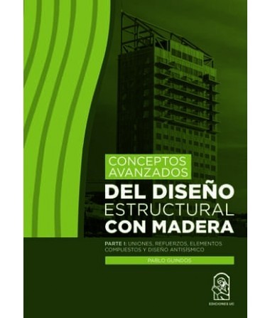 DEL DISEÑO ESTRUCTURAL CON MADERA