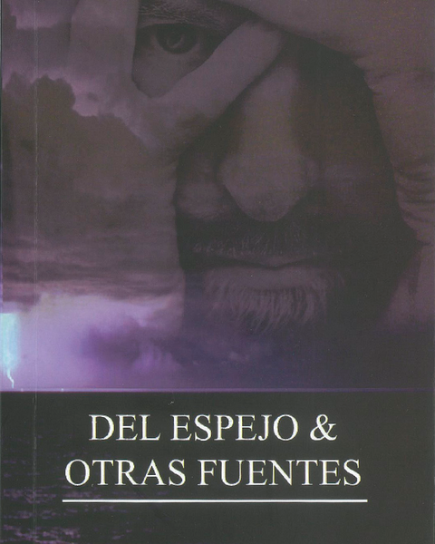 DEL ESPEJO & OTRAS FUENTES