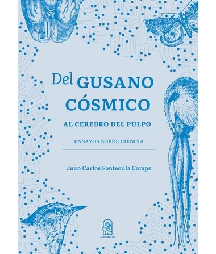 DEL GUSANO COSMICO AL CEREBRO DEL PULPO