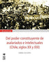 Del Poder Constituyente De Asalariados E Intelectuales Chile Siglos XX