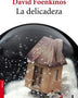 LA DELICADEZA