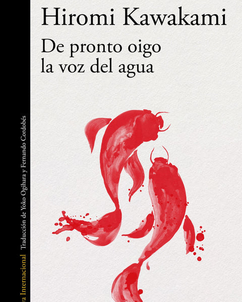 DE PRONTO OIGO LA VOZ DEL AGUA