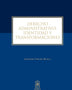 DERECHO ADMINISTRATIVO: IDENTIDAD Y TRANSFORMACIONES