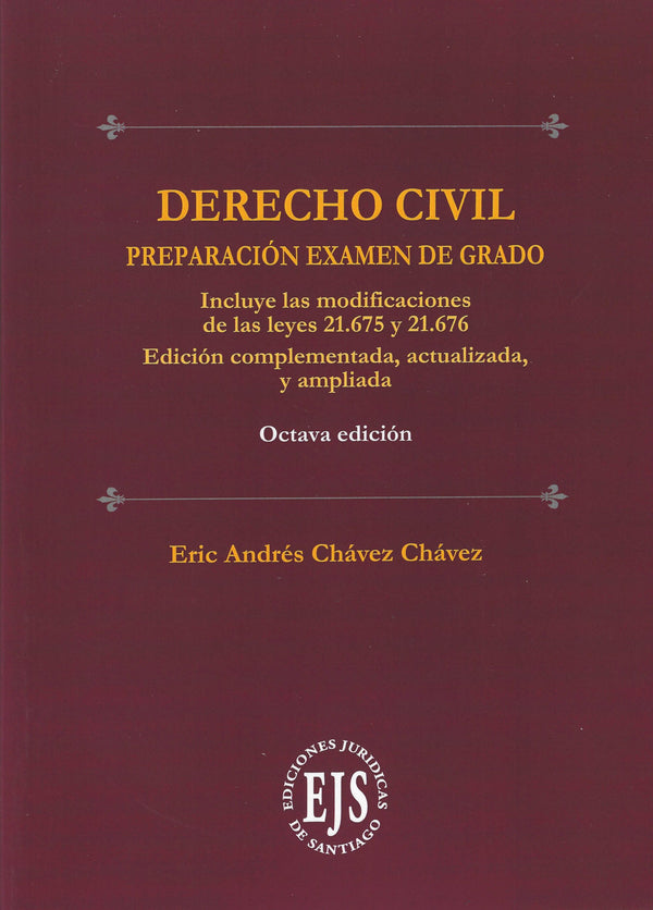 DERECHO CIVIL – PREPARACIÓN EXAMEN DE GRADO 8° EDICIÓN 2024