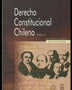 DERECHO CONSTITUCIONAL CHILENO. TOMO II