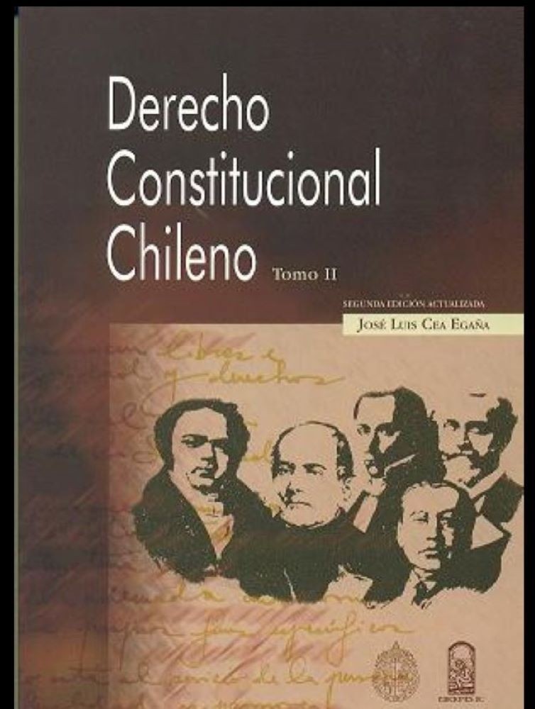 DERECHO CONSTITUCIONAL CHILENO. TOMO II