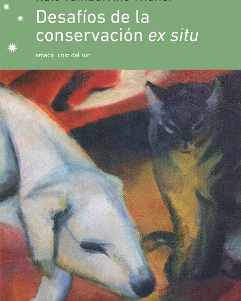 DESAFÍOS DE LA CONSERVACIÓN EX SITU