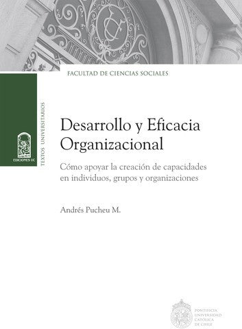 Desarrollo Y Eficacia Organizacional – Cómo Apoyar La Creación De Capacidades En Individuos, Grupos