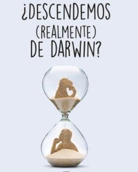 DESCENDEMOS (REALMENTE) DE DARWIN