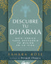 DESCUBRE TU DHARMA