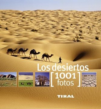 DESIERTOS, LOS 1001 FOTOS