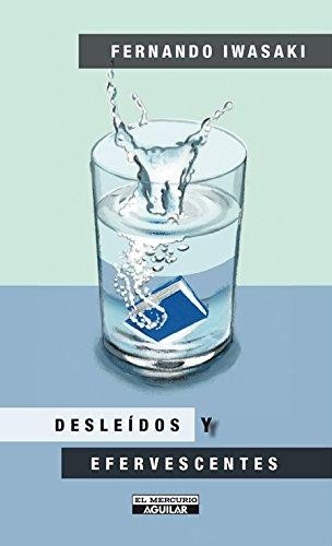 DESLEIDOS Y EFERVESCENTES