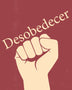 DESOBEDECER