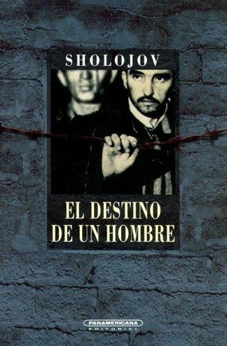 EL DESTINO DE UN HOMBRE