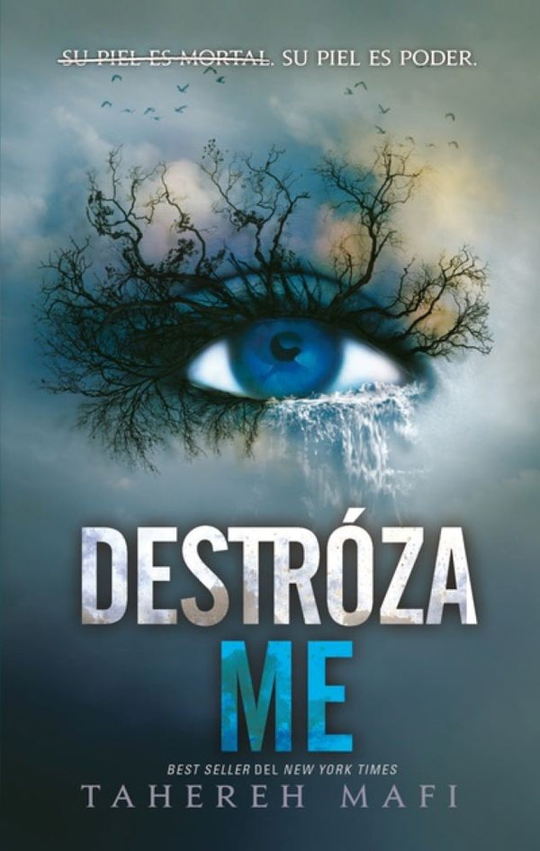 DESTROZAME (SAGA SHATTER ME 1)