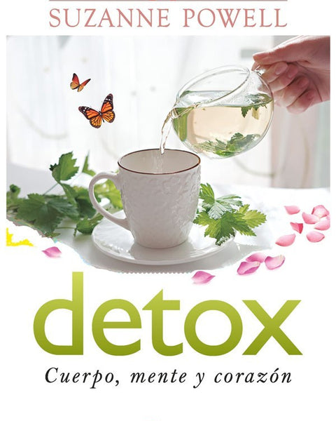 DETOX. CUERPO, MENTE Y CORAZON