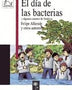 EL DIA DE LAS BACTERIAS
