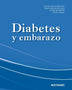 DIABETES Y EMBARAZO