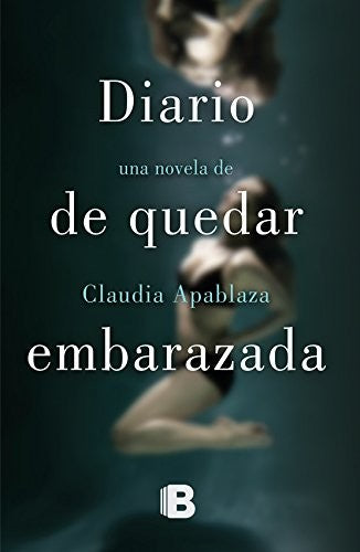 DIARIO DE QUEDAR EMBARAZADA