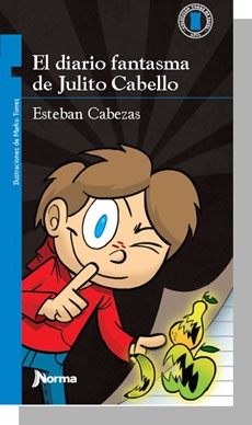 El Diario Fantasma De Julito Cabello (Premio Municipal Infantil 2014)