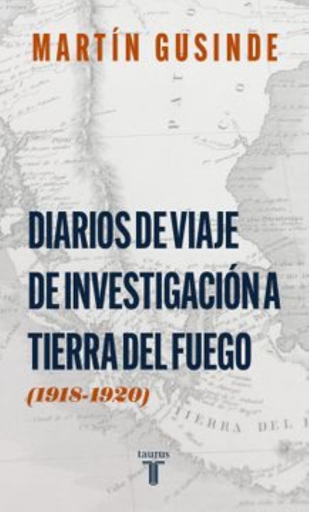DIARIOS DE VIAJE DE INVESTIGACION A TIERRA DEL FUEGO