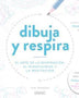 DIBUJA Y RESPIRA